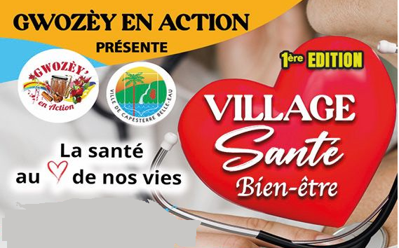 Village Santé Bien-être. Rendez-vous Samedi 20 septembre à Cambrefort Capesterre belle eau
